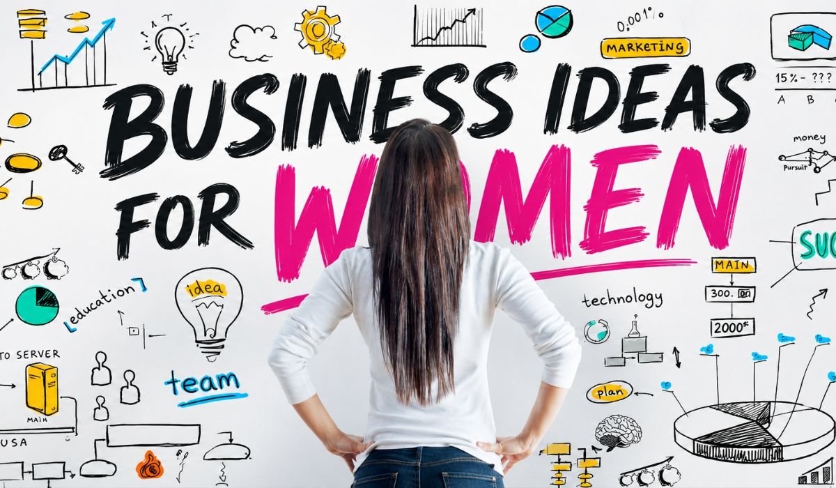 Business Ideas for Women